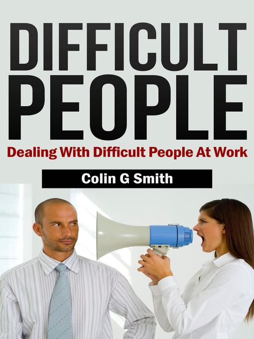 Title details for Difficult People by Colin Smith - Available